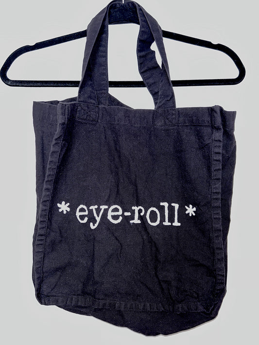 *eye-roll* Tote