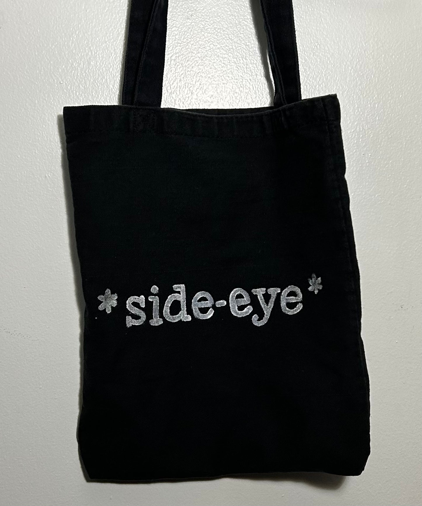 *side-eye* Tote
