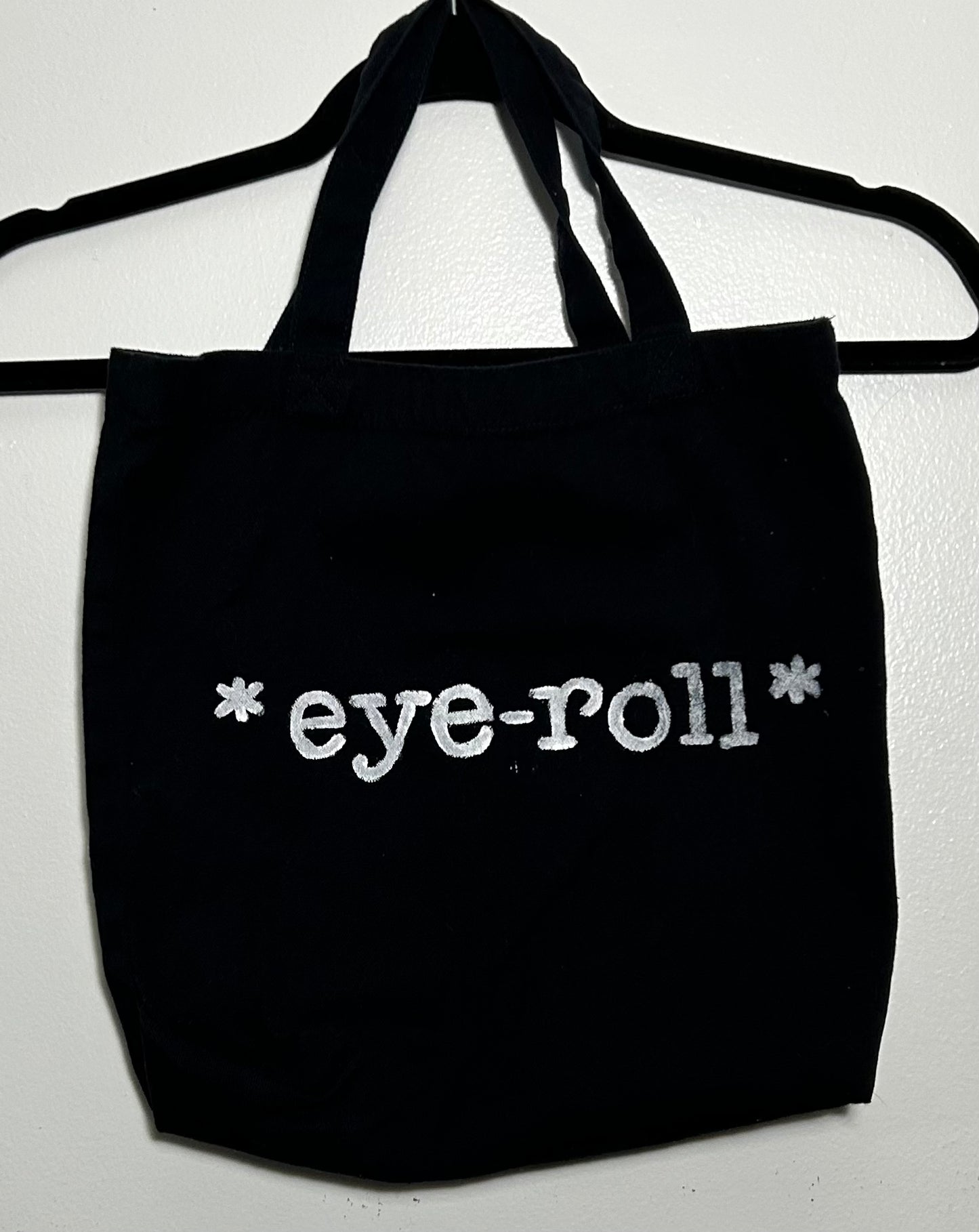 *LIMITED* Eye-roll Mini